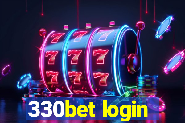 330bet login